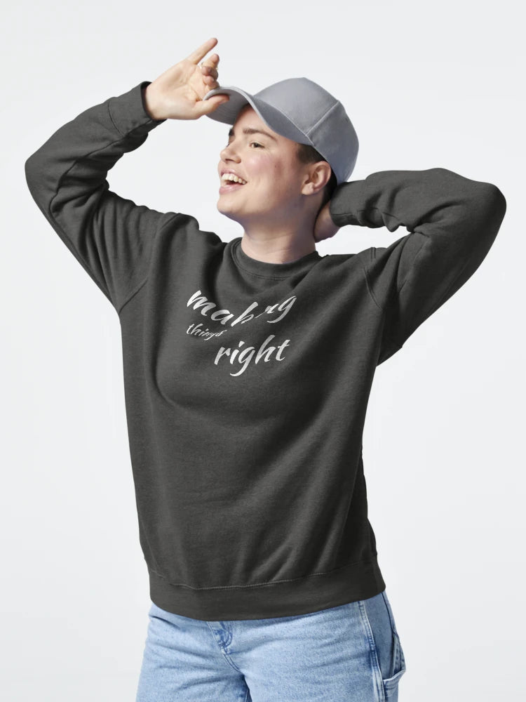 "Making Things Right" Rise Above Mistakes motivational design Classic T-Shirt